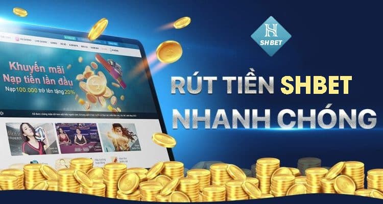 Một số điều kiện rút tiền tại nhà cái Shbet